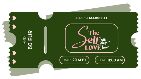 The SelfLove Tour - Marseille